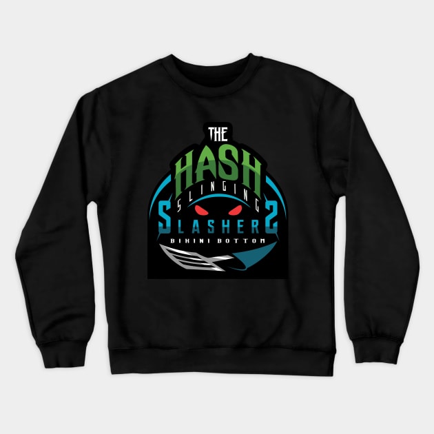 The Hash Slinging Slashers/Sports Logo Crewneck Sweatshirt by tduffyworld